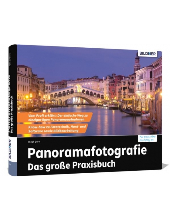 Panoramafotografie - Das große Praxisbuch