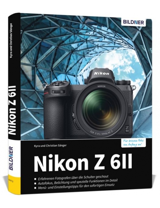Nikon Z 6II - Für bessere Fotos von Anfang an!